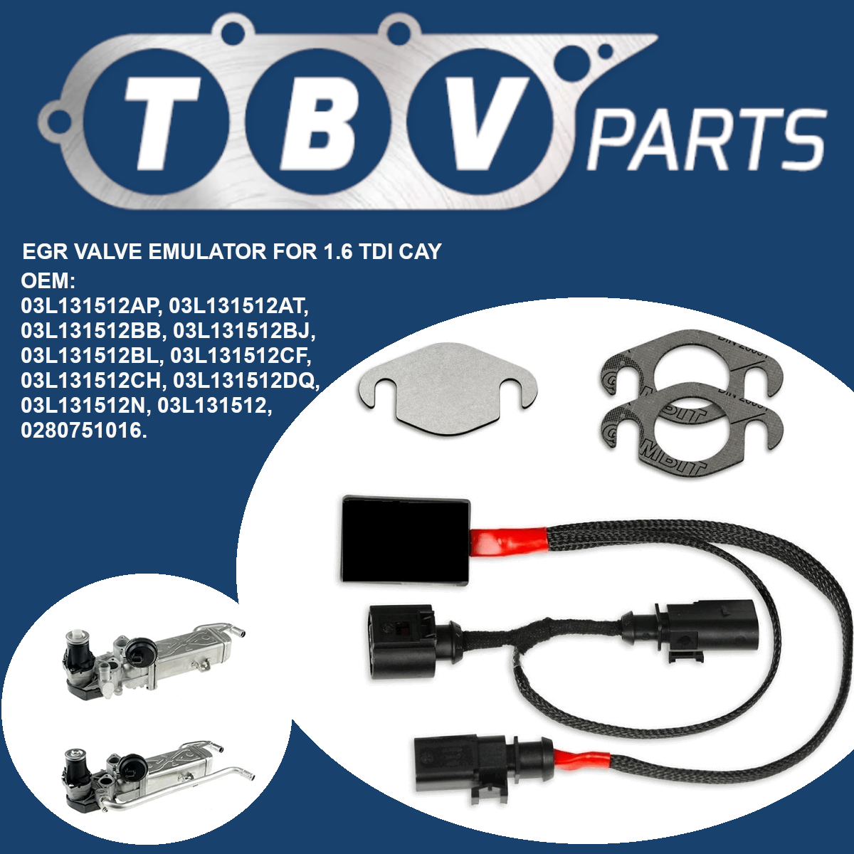 EGR VALVE CANCEL KIT VW AUDI SEAT SKODA 1.6 TDI CAY 03L131512DQ 03L131512BL 03L131512AP 03L131512BH
