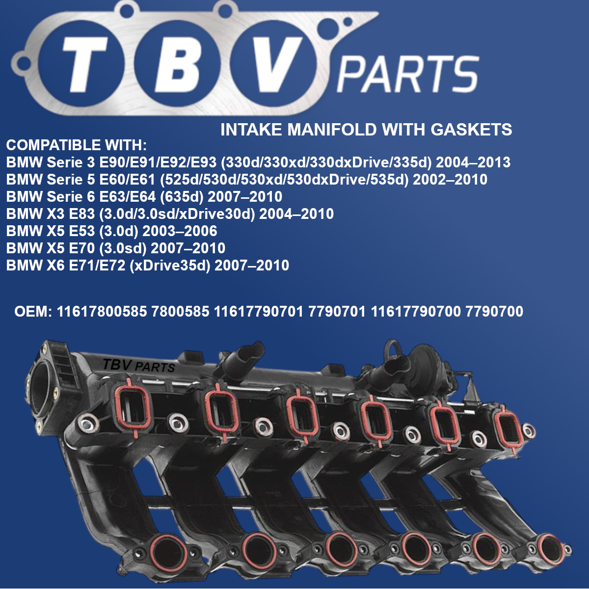 INTAKE MANIFOLD BMW 3 E90, 5 E60, X3 E83, X5 E53 11617800585 11617790701 11617790700
