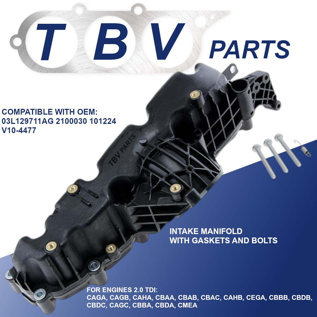 INTAKE MANIFOLD AUDI SKODA SEAT VW 2.0TDI 03L129711AG 2100030