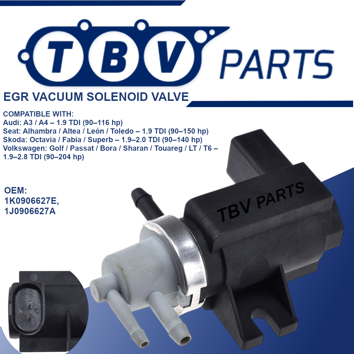 VÁLVULA SOLENÓIDE DE TURBINA EGR AUDI SEAT SKODA VW 1.9 / 2.0TDI 1K0906627E 1J0906627A