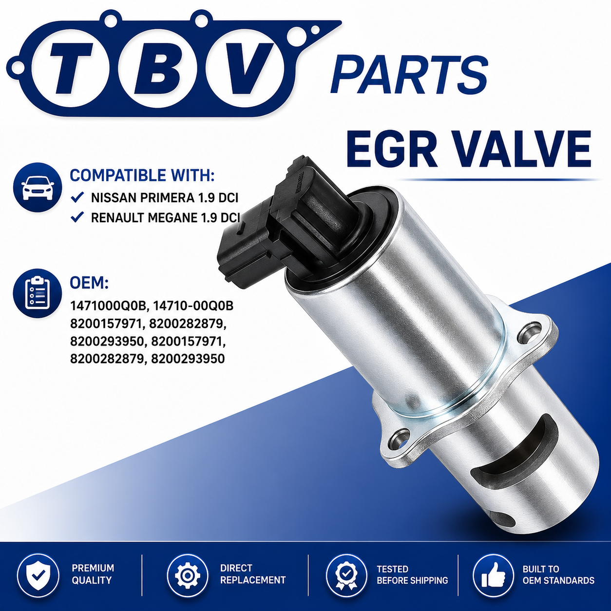 VALVULA EGR RENAULT 1.9 dCi 8200157971 8200282879 8200293950 8200360201 8200467030 8200542998 14710-00Q0B