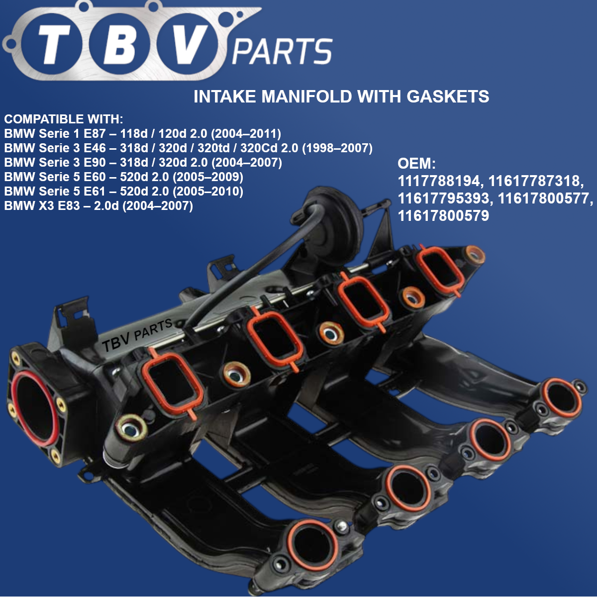 INTAKE MANIFOLD BMW M47 ENGINE 2.0D 3 E90/E91 320 D X3 E83 11617800579 11617795393 7795393 7800579