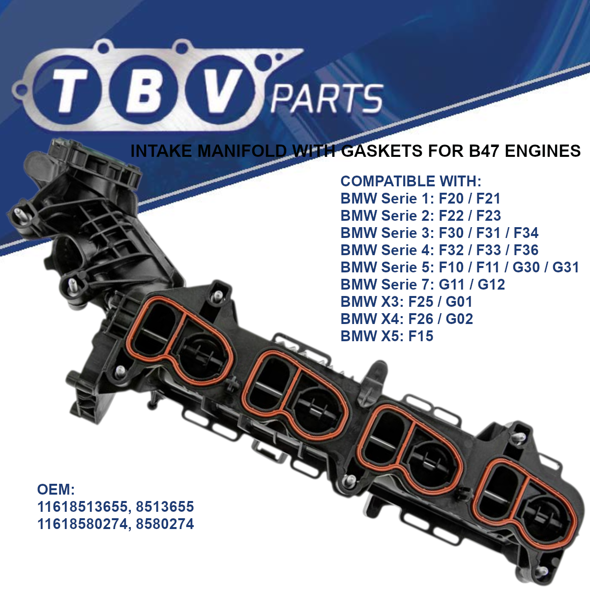 INTAKE MANIFOLD BMW B47 11618513655 8513655 11618580274 8580274