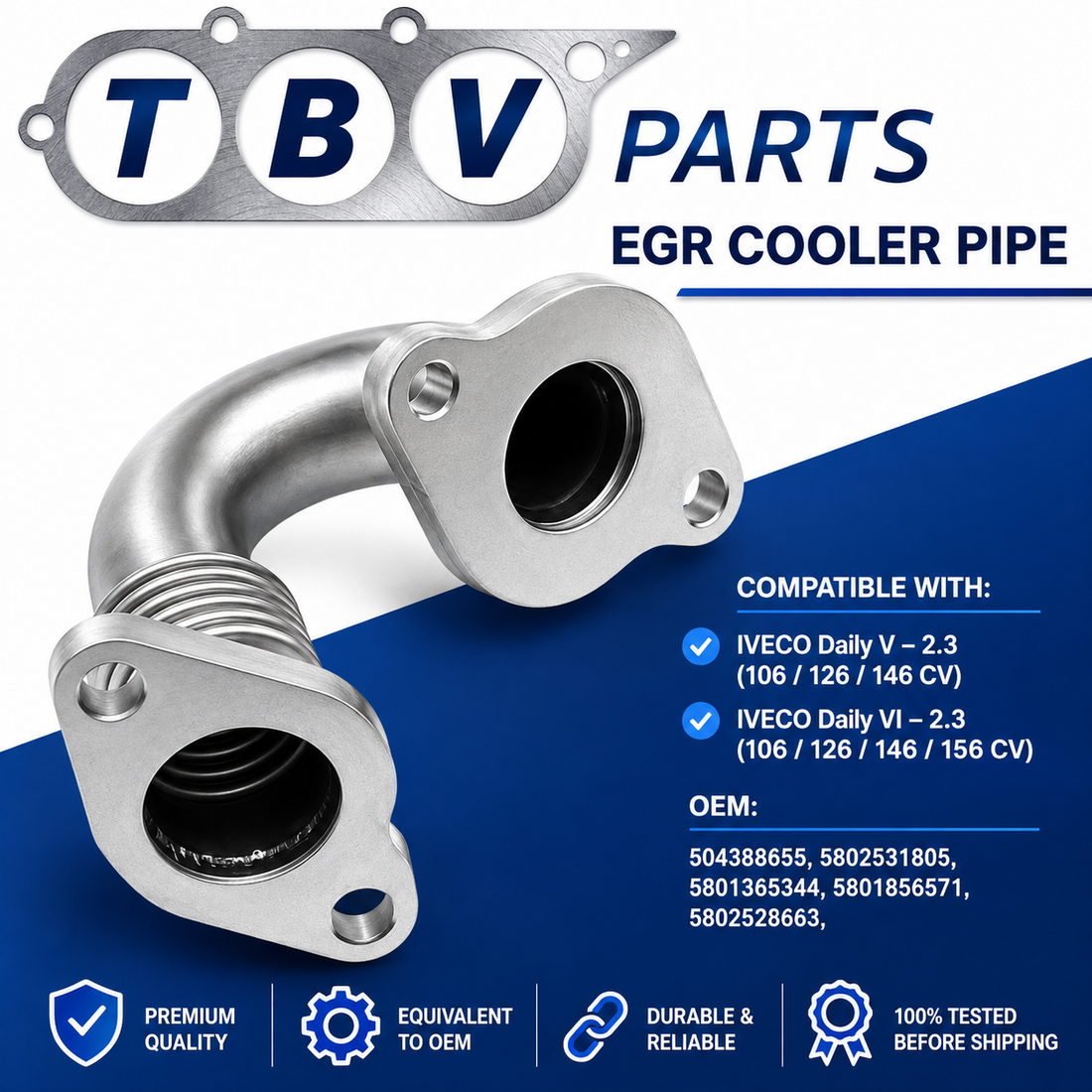 TUBO ENFRIADOR EGR IVECO DAILY 2.3D 504388655 5802531805 5801365344 5801856571 5802528663  7.24809.79.0