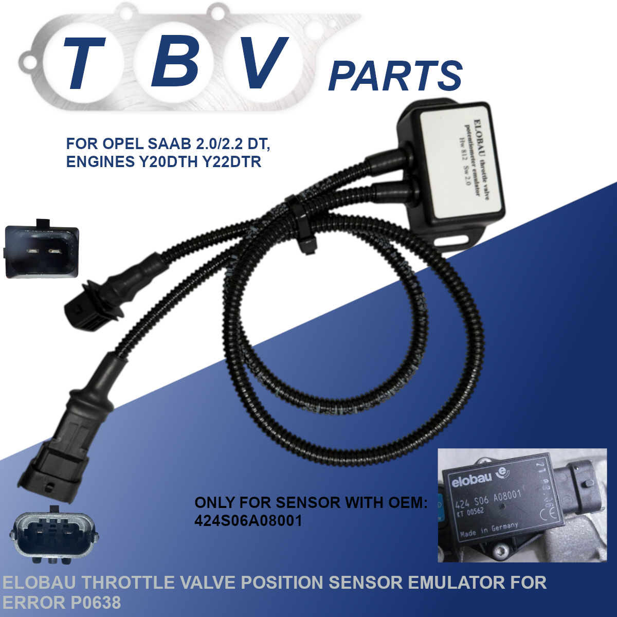 FALHA DE CANCELAMENTO DO EMULADOR P0638 SENSOR ELOBAU OPEL SAAB 2.0/2.0 DTI 424S06A08001