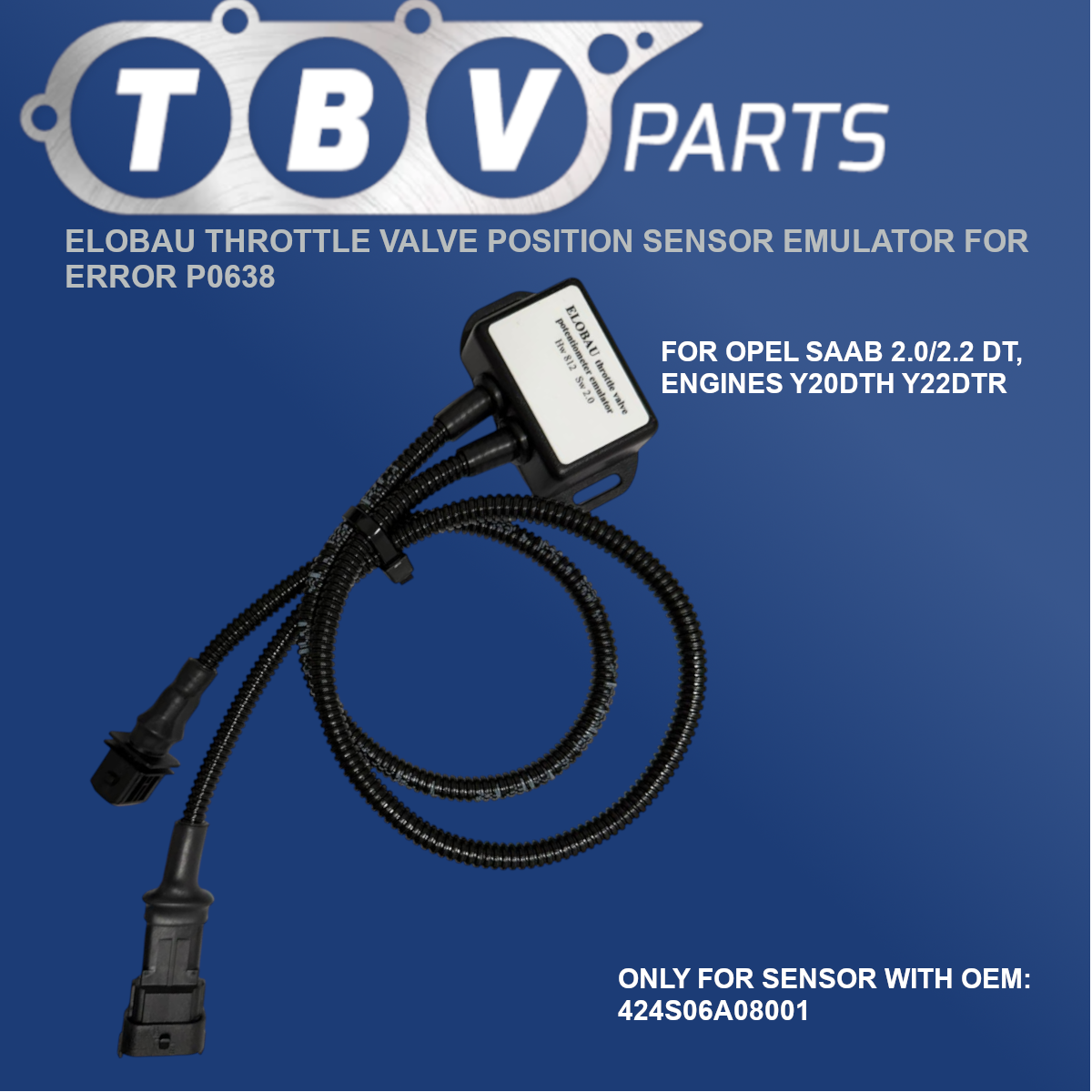 FALHA DE CANCELAMENTO DO EMULADOR P0638 SENSOR ELOBAU OPEL SAAB 2.0/2.0 DTI 424S06A08001