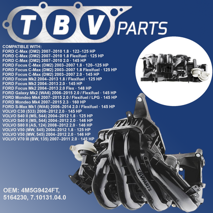 INTAKE MANIFOLD FORD C-MAX, FORD FOCUS II, VOLVO V50 1.8,2.0 GASOLINE 4M5G9424FT 5164230