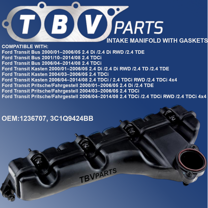 INTAKE MANIFOLD FORD TRANSIT 2.4DI/2.4TDE/2.4TDCI 1236707 3C1Q9424BB