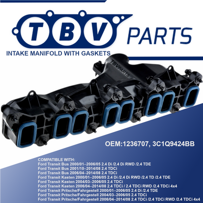 INTAKE MANIFOLD FORD TRANSIT 2.4DI/2.4TDE/2.4TDCI 1236707 3C1Q9424BB