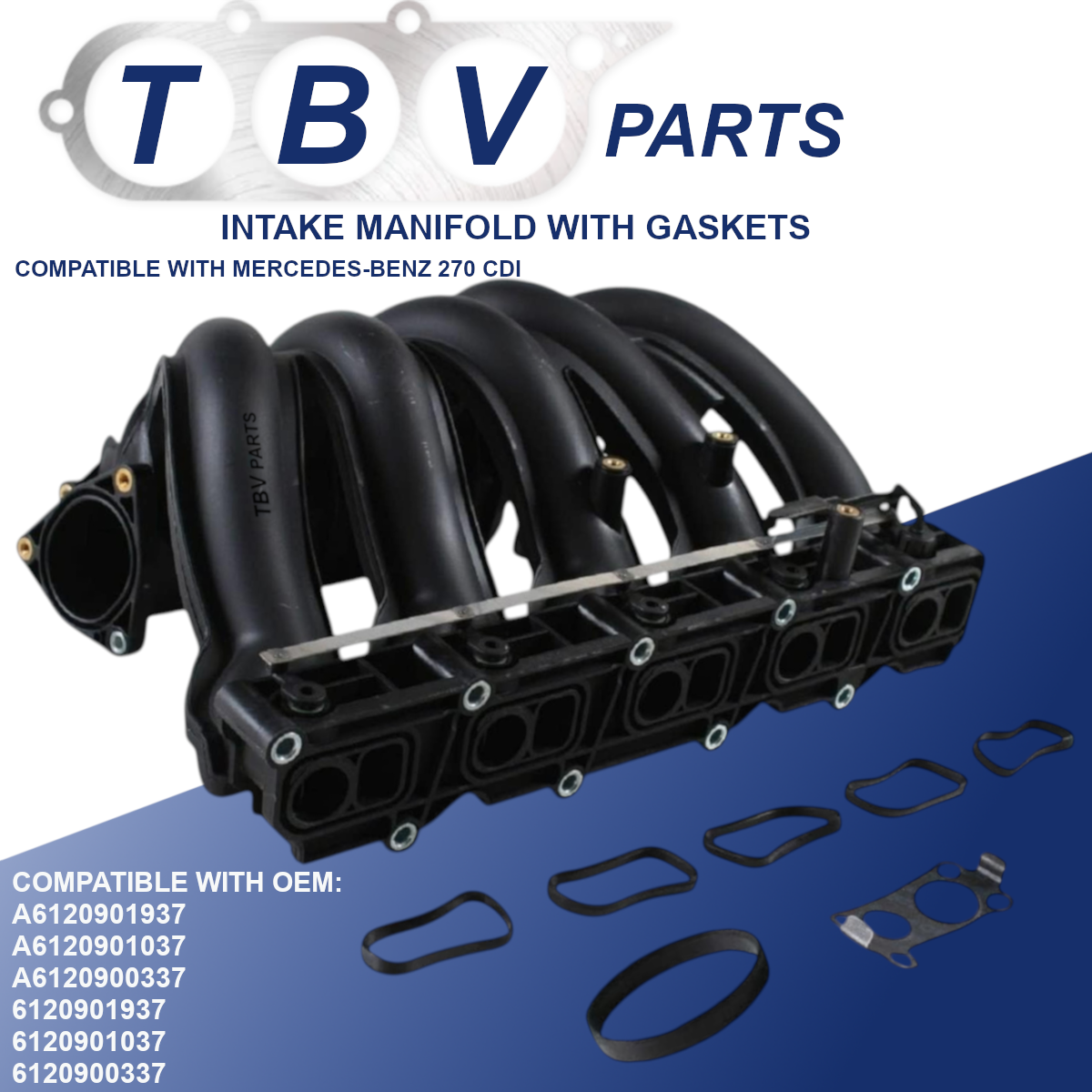 INTAKE MANIFOLD MERCEDES-BENZ 270 CDI 6120900337 A6120900337 A6120901037 A6120901937 6120901037 6120901937