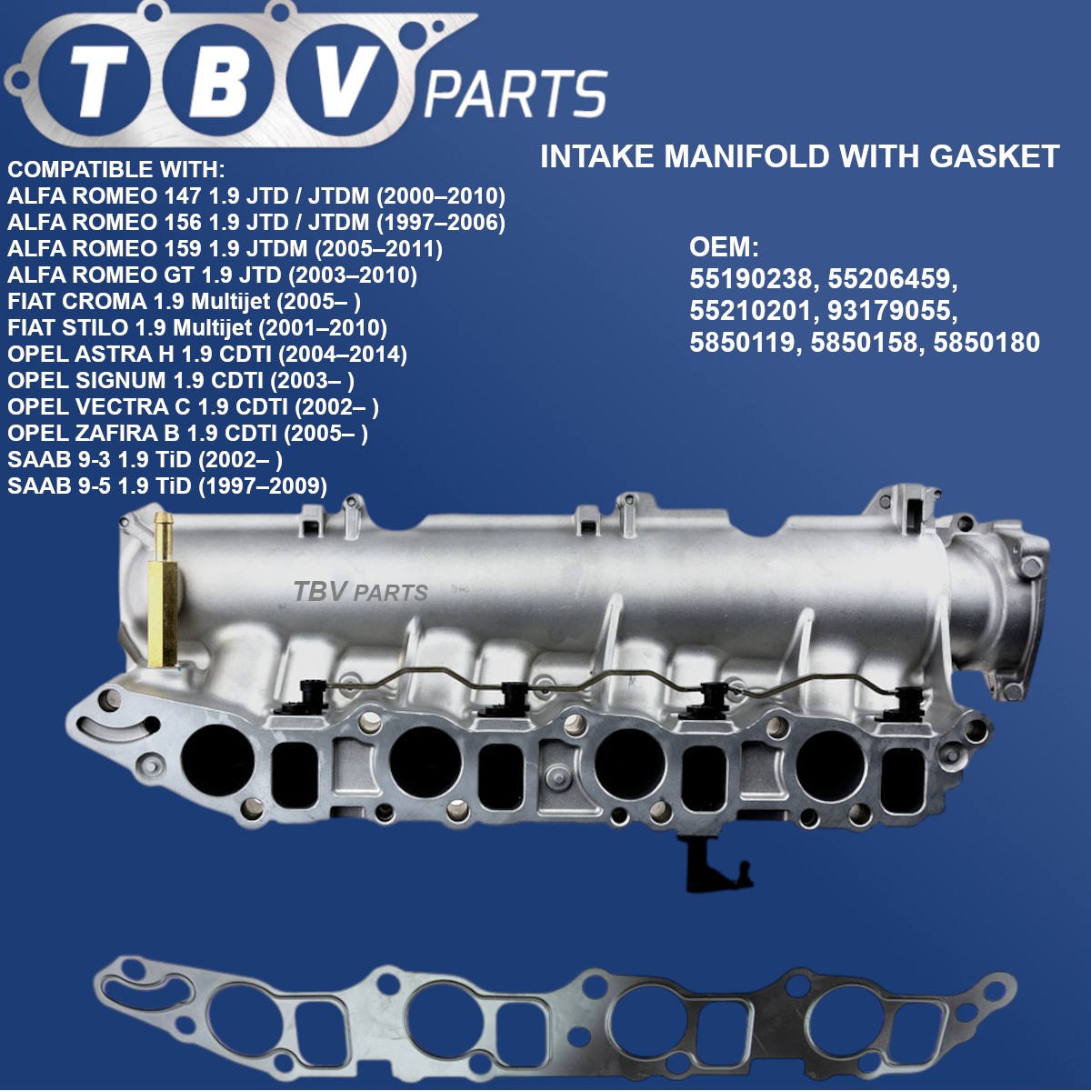 INTAKE MANIFOLD OPEL, SAAB, ALFA ROMEO, FIAT 1.9CDTI / JTD 55190238 55206459 55210201 5850119 93179055