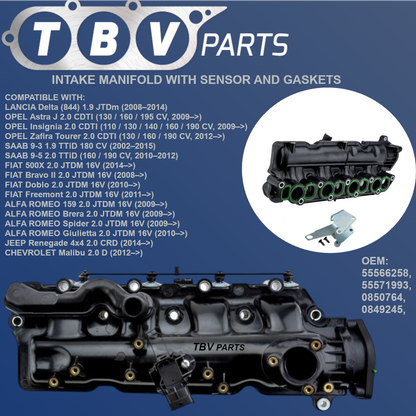INTAKE MANIFOLD OPEL SAAB FIAT ALFA ROMEO 2.0CDTI / TID 55566258 55571993 0849245 0850764