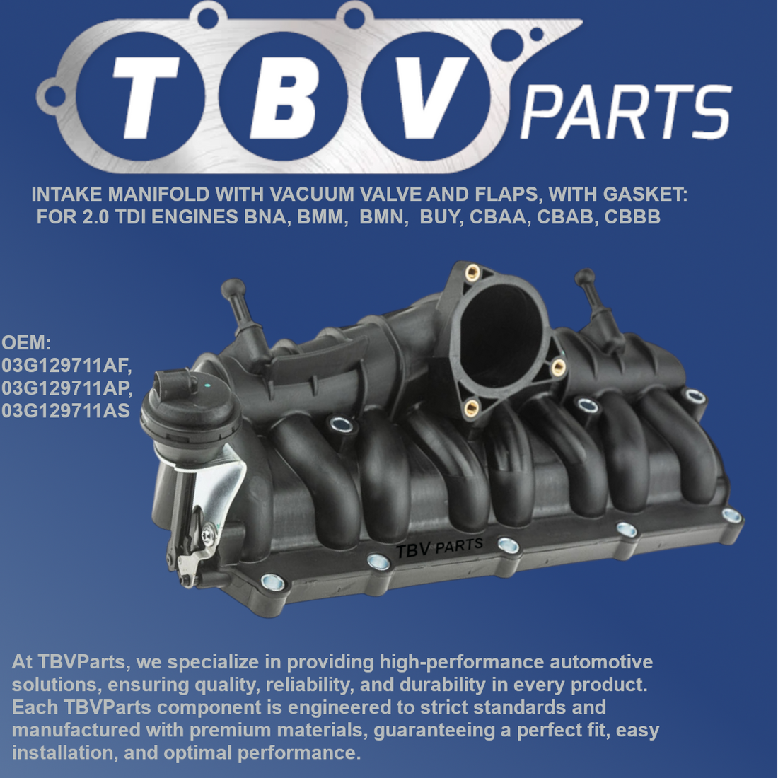 INTAKE MANIFOLD AUDI SKODA VW SEAT 2.0TDI BMN 03G129711AS 03G129711AF 03G129711AS